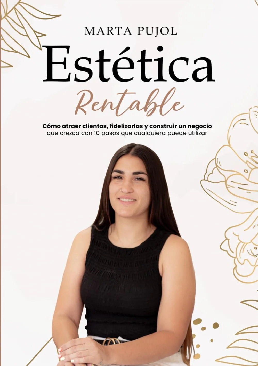 Portada del libro Estética Rentable, de Marta Pujol